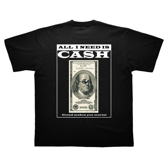 All I Need is Cash Heavyweight Oversized Tee